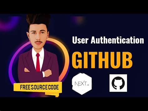 Building A Next Js App With Github Authentication Using Nextauth Js A Comprehensive Guide Youtube