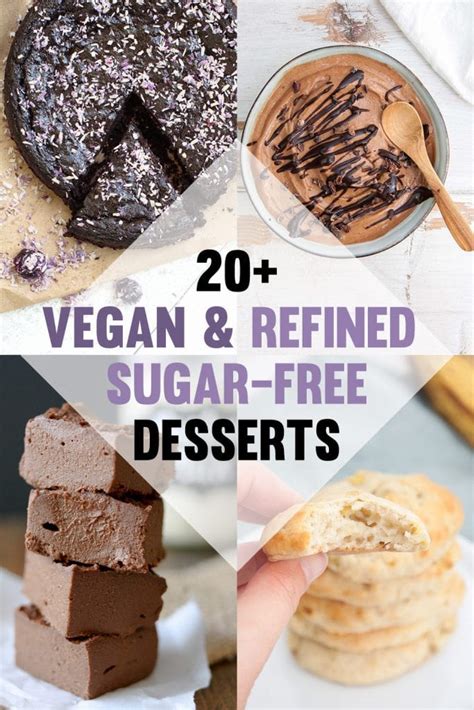 Which of these treats are you excited to make? 20 Vegan & Refined Sugar-Free Dessert Recipes ...