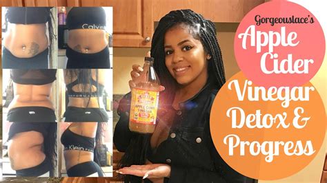 Apple Cider Vinegar Detox Recipe And 1 Week Progress Youtube