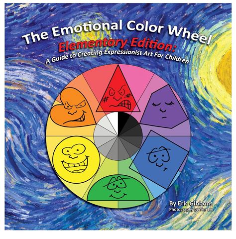 The Emotional Color Wheel By Eric Gibbons Color Art Lessons