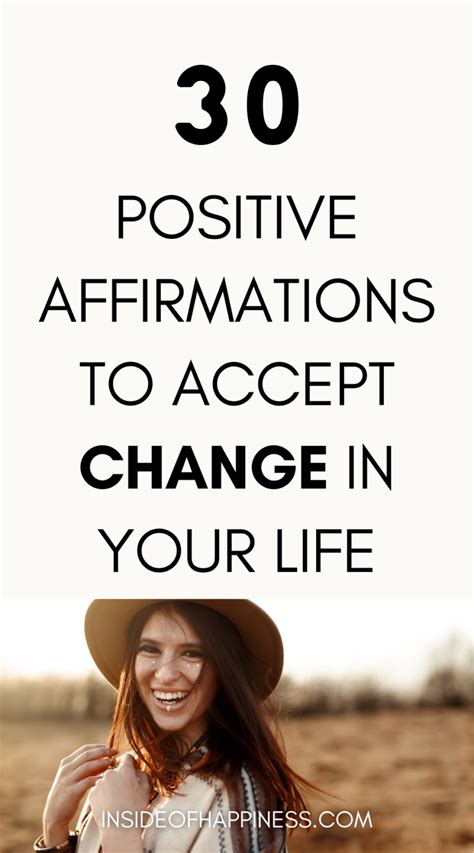 30 Positive Affirmations For Change And Accepting Change