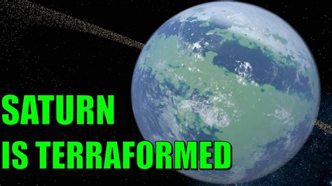 Saturn Is Terraformed Saturn As Earth Universe Sandbox 2 Youtube