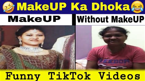 Makeup Ka Dhoka 😁 Funnytiktokvideos Youtube