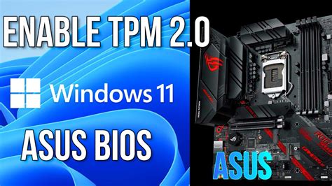 How To Enable Tpm 20 In Asus Bios For Windows11 Turn On Tpm In Asus Motherboard Youtube