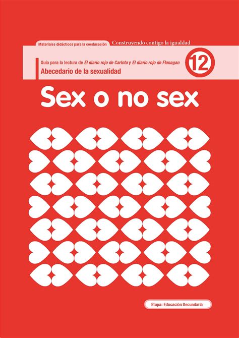 Sex O No Sex Guía Para La Lectura De El Diario Rojo De Carlota Y El Diario Rojo De Flanagan