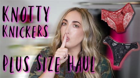Holy G String Knotty Knickers Plus Size Intimates Haul Youtube