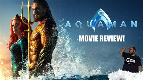 Aquaman Movie Review Youtube