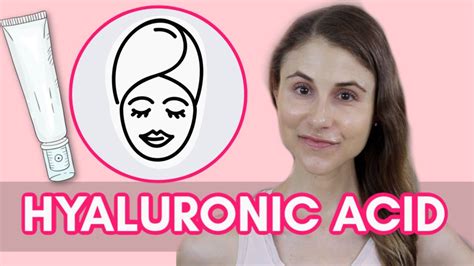 Hyaluronic Acid In Skin Care Products Dr Dray Youtube