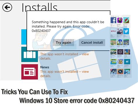 Tricks You Can Use To Fix Windows 10 Store Error Code 0x80 Flickr