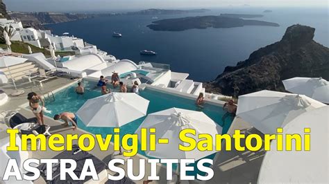 Astra Suites In Imerovigli One Of Santorinis Finest Luxury Hotels Youtube