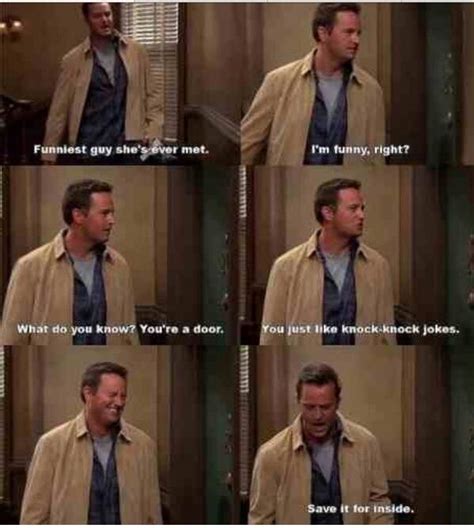 Chandler Go For It Youre Funny Friends Tv Show Friends Tv Tv