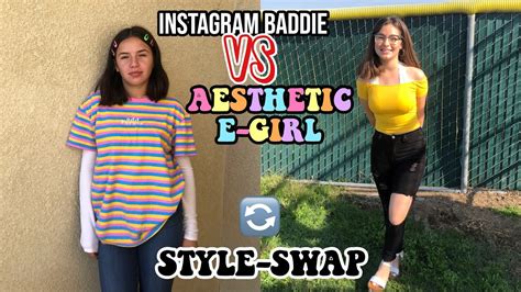 Ig Baddie Vs Aesthetic E Girl Style Swap Mit Meiner Schwester 2019 Video