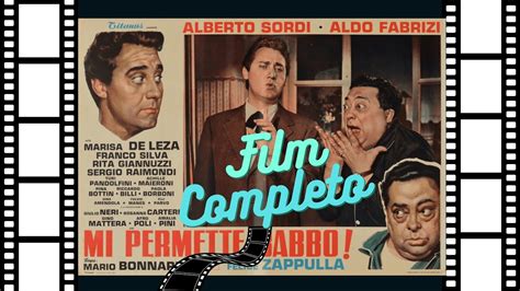 Film Completo Alberto Sordi Mi Permette Babbo Aldo Fabrizi🎥 Youtube