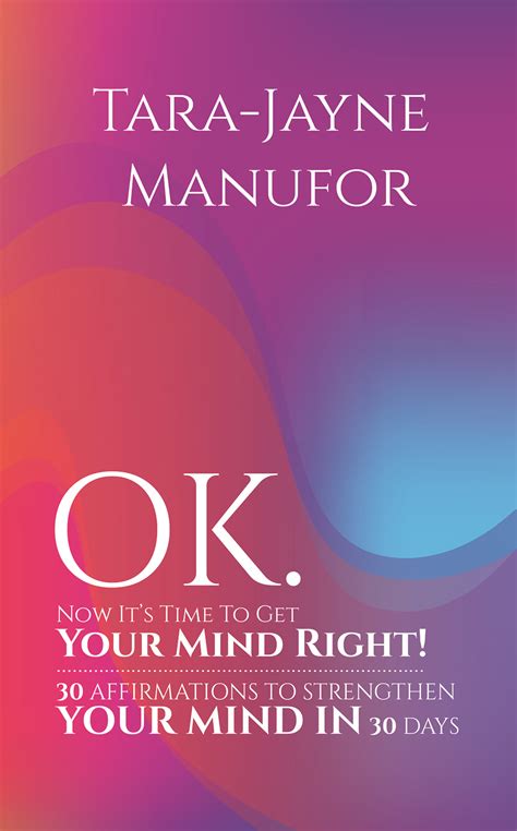 Ok Now Its Time To Get Your Mind Right Book Austin Macauley