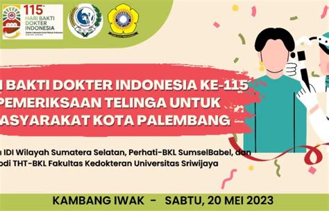 Hari Bakti Dokter Indonesia 2023 Idi Wilayah Sumsel Bersama Perhati Kl Sumsel Babel Di Kambang