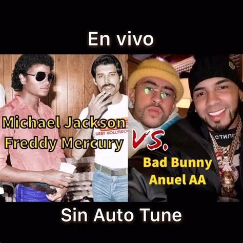 Michael Jackson Freddie Mercury Vs Bad Bunny Y Anuel Una