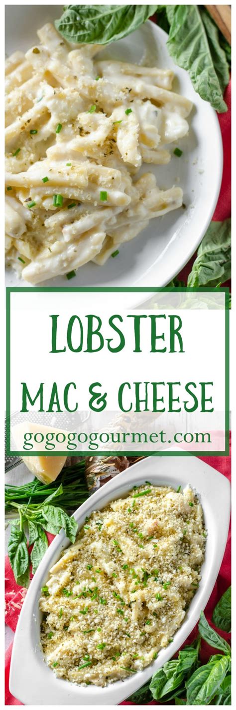 Lobster Mac And Cheese Go Go Go Gourmet
