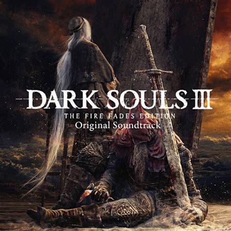 Stream Dark Souls Iii Complete Soundtrack Ost By Some Weeaboo
