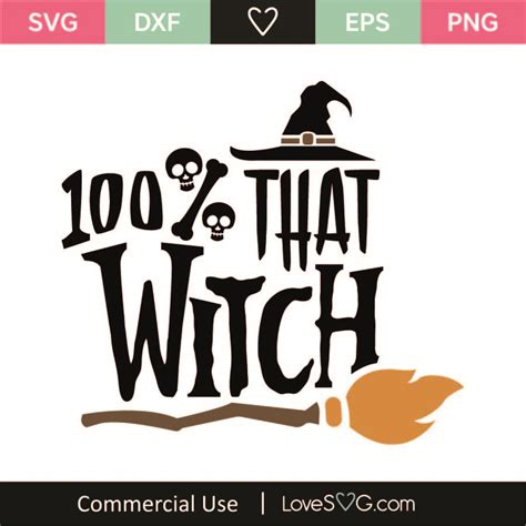 100 That Witch Svg Cut File Svg Lovesvg