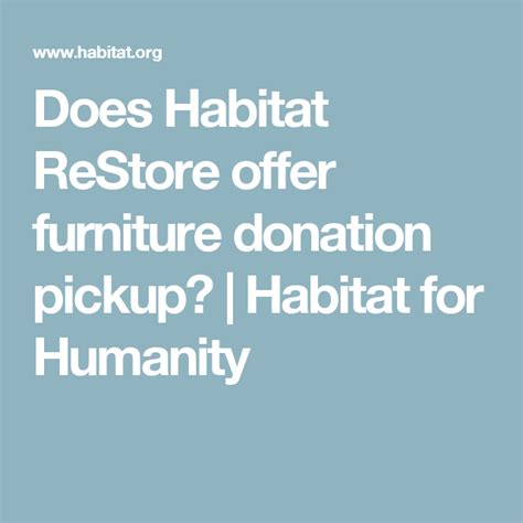 Does Habitat Restore Offer Furniture Donation Pickup Habitat For
