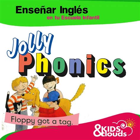 Jolly Phonics Método Para Aprender Inglés Tu Agenda Digital