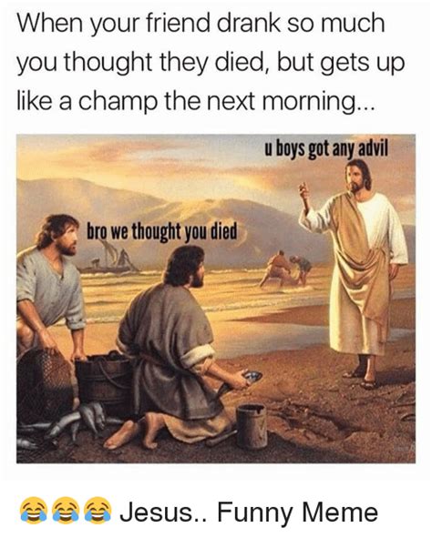 🔥 25 Best Memes About Jesus Funny Jesus Funny Memes