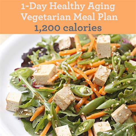 1 Day Healthy Aging Vegetarian Meal Plan 1200 Calories Eatingwell