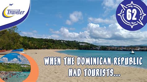 When The Dominican Republic Had Tourists Youtube