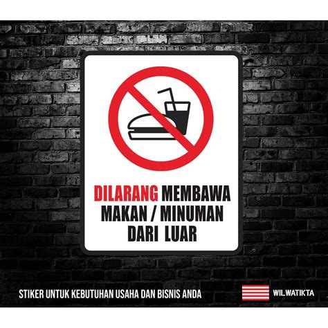 Jual Sticker Sign Dilarang Membawa Makan Minum Min Pc Indonesia