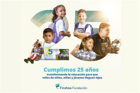Camilo Atala Celebra Lo 25 Años De Avances Educativos Con Fundación Ficohsa Honduras Ag