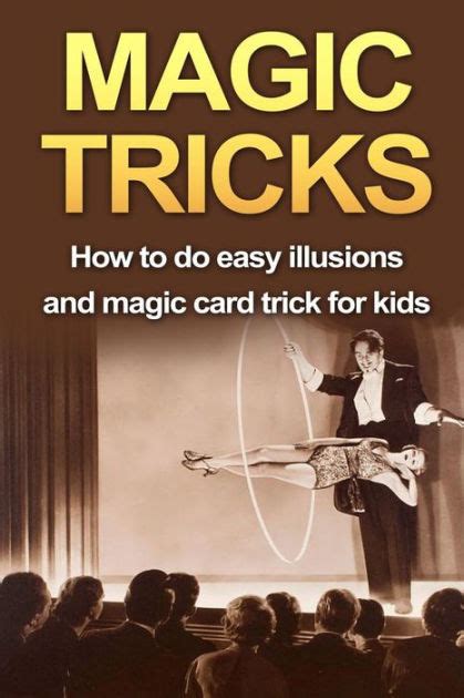 Keep reading for 10 easy card tricks anyone (kids and adults) can learn to do at home. Magic Tricks: How to do easy illusions and magic card ...