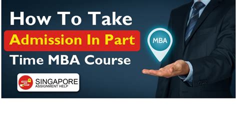 Part Time Mba In Singapore Admission Eligibility And Features