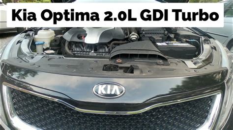 2014 Kia Optima 20l 4 Cylinder Gdi Turbo Engine Review Youtube