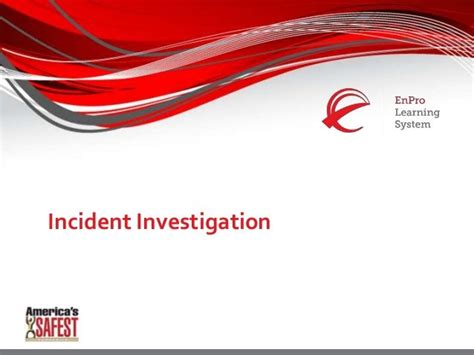 Incident Investigation Safety Training 2015