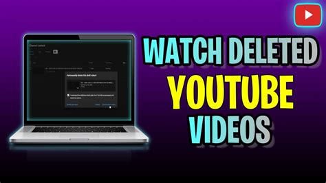How To Watch Deleted Youtube Videos Update Youtube