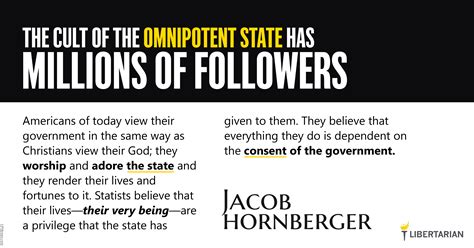 1057 Jacob Hornberger Statists And Their Beliefs Mises Memes