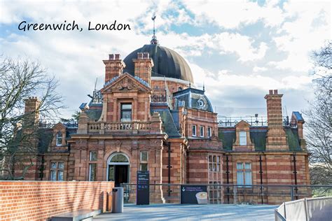 Greenwich In South East London Is The Home Of The Prime Meridian It