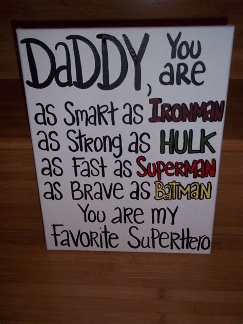 Father's day is a chance to celebrate, spend time with, and simply cherish one of the most special men in your life. Superhero hand painted canvas for DAD | Diy christmas ...