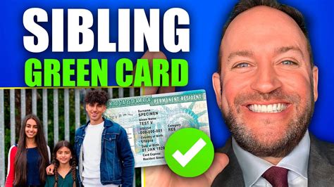 Sibling Green Cards A Surprising Advantage For Us Citizens Youtube