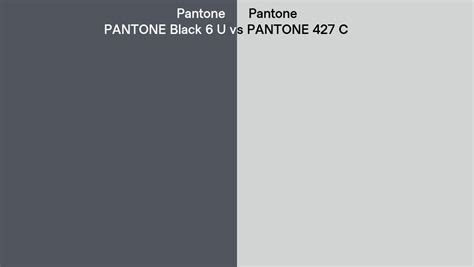 Pantone Black 6 U Vs Pantone 427 C Side By Side Comparison