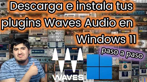 Haz Esto E Instala Tus Plugins De Waves Audio En Windows 11 👌👌 Youtube