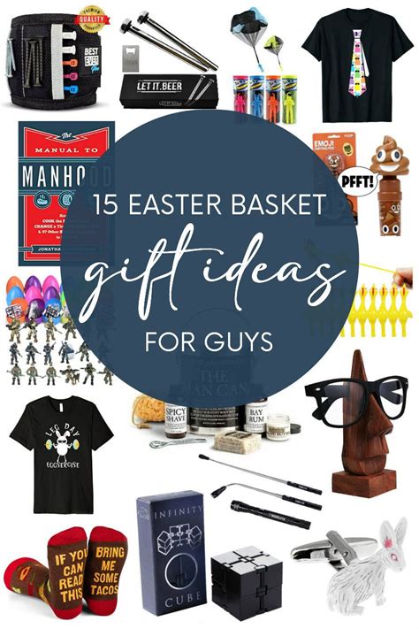 15 Easter Basket Gift Ideas For Guys Easter Baskets Easter Gift