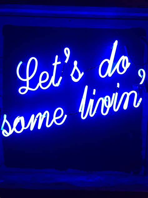 Pin By Hotel On Rivington On Design Inspiration Neon Words Neon Quotes Neon Signs