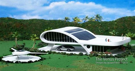 Designs By Jacque Fresco The Venus Project Beyond Politics Poverty And