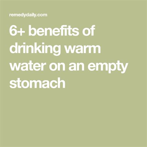 6 Benefits Of Drinking Warm Water On An Empty Stomach Warm Water