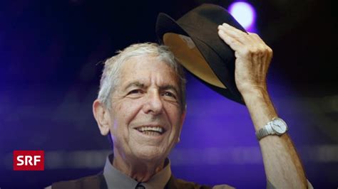 Leonard Cohen Ist Tot Kultur Kompakt Srf