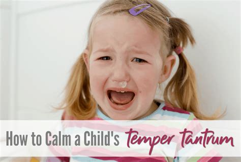 Magic Steps To Calm Any Childs Temper Tantrum See Mama Go
