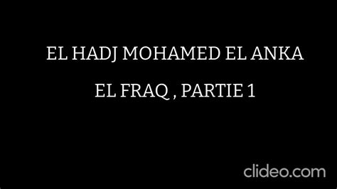 El Hadj Mohamed El Anka El Fraq Partie العنقى الفراق الجزء 1 Youtube