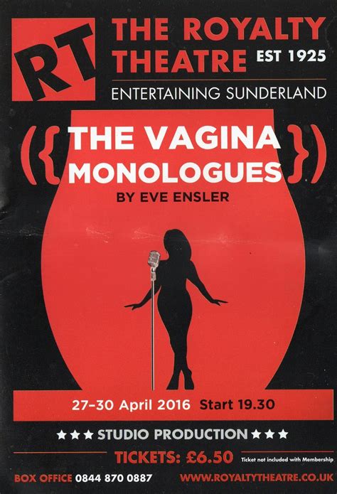 Spikemike Is Breaking A Leg The Vagina Monologues Review Royalty