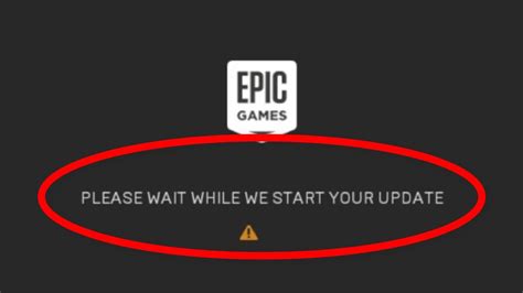 Fix Epic Games Launcher Please Wait While We Start Your Update